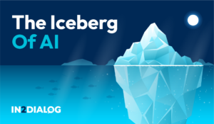 The-iceberg-of-ai-blog-in2dailog-xpressocommunications-writing-conversational-analysis