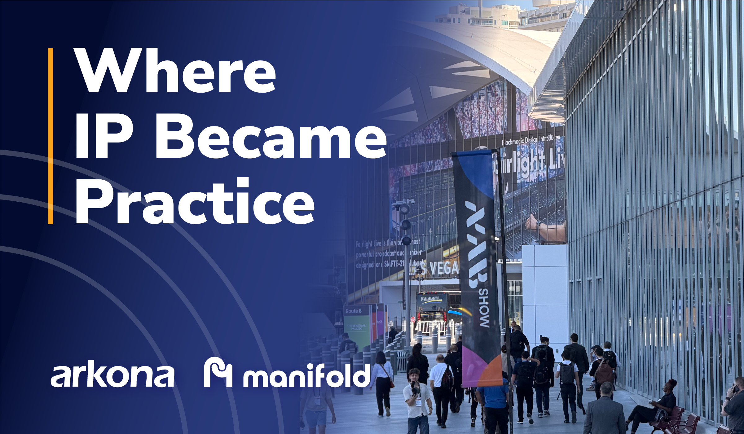 NAB-2026-arkona-manifold-NEP-platform-IP-production-xpressocommunications