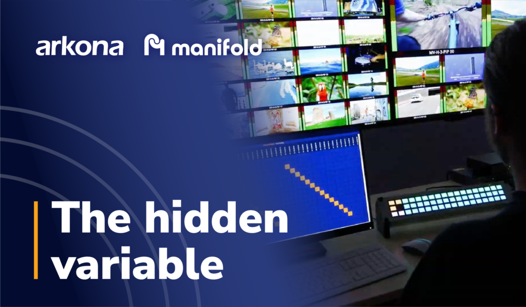 the-hidden-variable-article-manifold-arkona-TVBEurope-Johannes-Sturm-XpressoCommunications