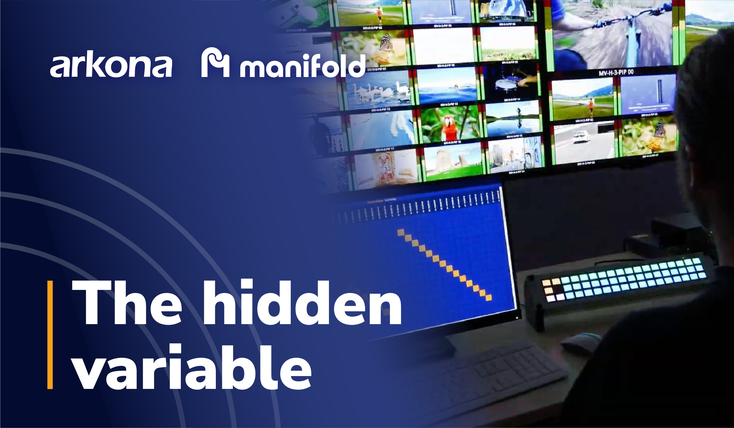 the-hidden-variable-article-manifold-arkona-TVBEurope-Johannes-Sturm-XpressoCommunications