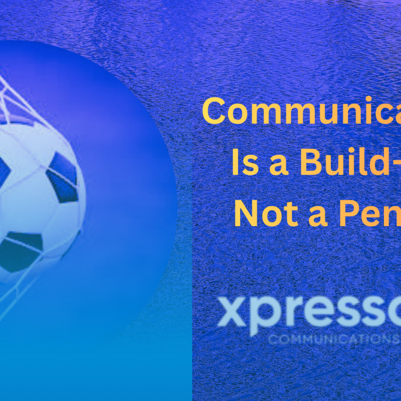 communications-marketing-is-not-a-penalty-buil-up-xpresso-communications-tradeshow